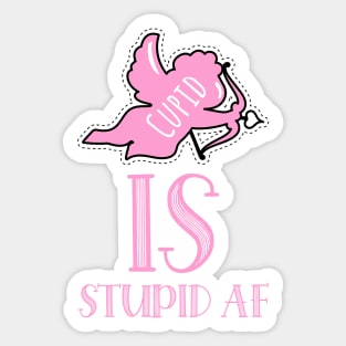anti valentine cupid is stupid Sticker